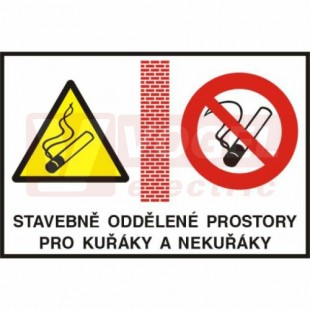 Samolepka zákazová "Stavebně oddělené prostory pro kuřáky a nekuřáky" (černý tisk, bílý podklad), žluto-černý trojúhleník/černo-červený kruh, 24x16cm (4202TF)