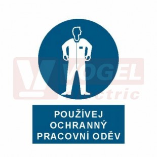 Tabulka příkazová "Používej ochranný pracovní oděv" (bílý tisk, modrý podklad), symbol s textem (2610) A4