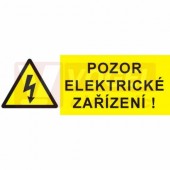 Samolepka výstrahy "Pozor elektrické zařízení" symbol s textem (černý tisk, žlutý podklad), 14,8x5,2cm (0101)